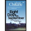 Eight Days In September  --  Frank Chikane