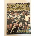 Rugby - *SIGNED* Rugby Book: WP Rugby Centenary 1883-1983 (AC Parker)