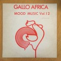 Various - Gallo Africa Mood Music Vol. 12 Happy Township Jazz LP/Album (1981 SA Press) VG+/VG+