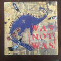 Was (Not Was) - Walk the Dinosaur 7`/single (1987 UK import) VG+