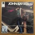 John Kay and the Sparrow (self-titled) LP/Album (1969 SA press) VG/VG+ (pre-Steppenwolf)