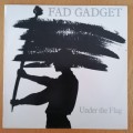 Fad Gadget - Under the Flag LP/Album (1982 SA press) VG+/VG+