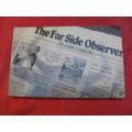 "The Far Side Observer"  Soft cover.  Gary Larson.