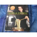`Nigella Express`  Good food fast.  Nigella Lawson.  Soft cover.