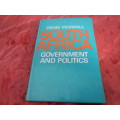 `South Africa Government and Politics`  Denis Worrall.  Hard cover.