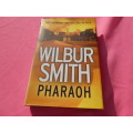 `Pharaoh`  Wilbur Smith.  Hard cover.
