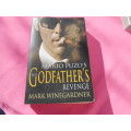 `Mario Puzo`s The Godfather`s revenge`   Mark Winegardner.  Soft cover.