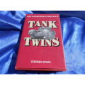 `Tank Twins`  East End Brothers in Arms 1943-45.  Stephen Dyson.  Hard cover.