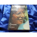 `Billie Jean King - The Autobiography`.  Hard cover.
