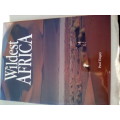 `Wildest Africa`  Paul Tingay.  Hard cover.