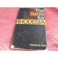 1966.  `The Battle for Rhodesia`  Douglas Reed.  Soft cover.