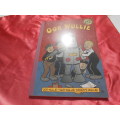 `Oor Wulle`  Comic book.  Soft cover. 2015.