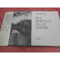 `Die Bosveld en sy Mense`  Piet Meiring. Hard cover.