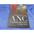 `The ANC Underground in South Africa`  Raymond Suttner.  Soft cover