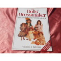 `The Doll`s Dressmaker`  The Complete Pattern Book.  Venus A. Dodge.  Soft cover.