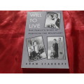 `Will to Live`  Adam Starkopf.  Soft cover.