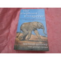 `The Elephant Whisperer`  Lawrence Anthony.  Soft cover