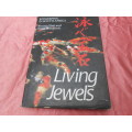`Living Jewels`  Koikeeping in South Africa.  Ronnie Watt & Serveas de Kock.  Hard cover.