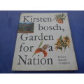 1965.  `Kirstenbosch` Garden for a Nation.  Hard cover.