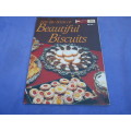 `The Big Book of Beautiful Biscuits`  Soft cover.
