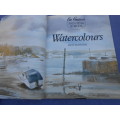 `Ron Ranson`s  Painting School.  Watercolours`  Hard cover.
