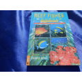 `Reef Fishes & Corals`  East Coast of Southern Africa. Soft cover.
