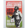 Jonas Savimbi a Key to Africa - INSCRIBED - By Fred Bridgland