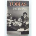 Into the Past: A Memoir - Phillip V. Tobias