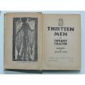 Thirteen Men - First Edition - by Tiffany Thayer