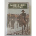 Jackets of Green - Study of the Rifle Brigade - by Arthur Bryant