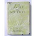The Jungle is Neutral  Inscribed by F Chapman - by  F. S. Chapman