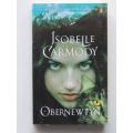 Obernewtyn - The Obernewtyn Chronicles Book 1 - Isobelle Carmody