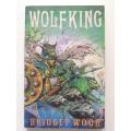 Wolf King - Bridget Wood
