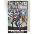 The Knights of The Black Earth - Margaret Weis and Don Perrin