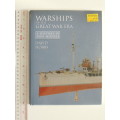 Warships of the Great War Era - A History in Ship Models - David Hobbs