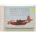 Surviving Trainer and Transport Aircraft of the World - Don Berliner