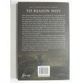 To Reason Why - Sir Denis Forman