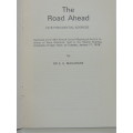 The Road Ahead 1978 Presidential Address - Dr. E.E. Mahabane