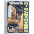 Ringmasters - Dave Anderson