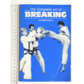 The Complete Art of Breaking - Richard Byrne