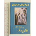 A Little Light on Angels -- Diana Cooper