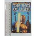 The Rod of Light - Barrington J Bayley