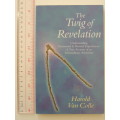 The Twig of Revelation - Understanding Paranormal and Normal Experiences - Harold Van Coller