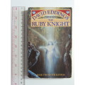 The Ruby Knight - Book Two of The Elenium - David Eddings