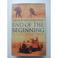 End of the Beginning - Tim Clayton and Phil Craig