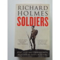 Soldiers - Richard Holmes