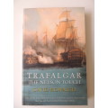 Trafalgar The Nelson Touch- David Howarth