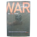 War  - The Lethal Custom  -  Gwynne Dyer
