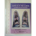 Love is in the Earth - Laying on of Stones - The Journey Continues - Melody