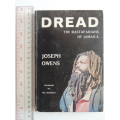 Dread - The Rastafarians of Jamaica - Joseph Owens